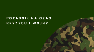 Rządowe Centrum Bezpieczeństwa Poradnik na czas wojny i kryzysu