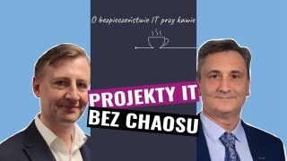 Jak tworzyć projekty IT bez chaosu?