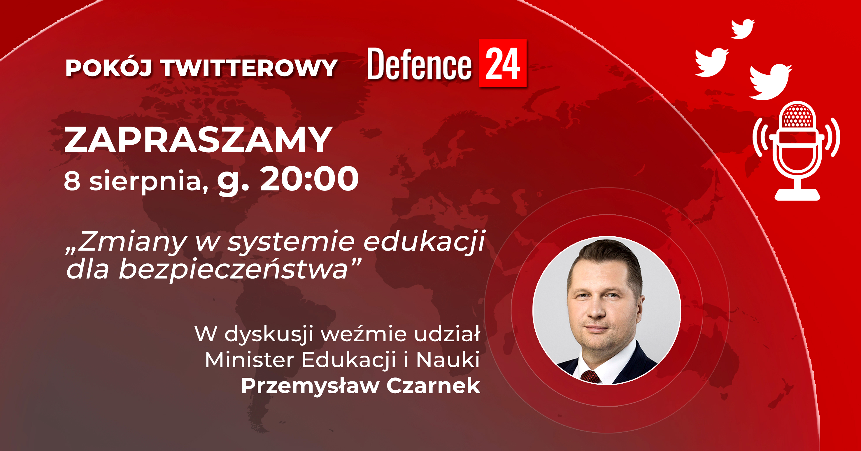 Przemysław Czarnek w pokoju Twitterowym Defence24.pl. Rozmowy o Edukacji dla Bezpieczeństwa