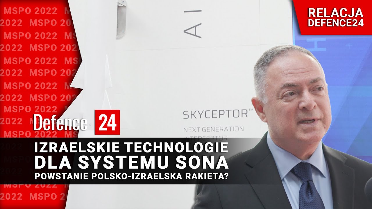 Izraelskie technologie dla systemu SONA. Powstanie polsko-izraelska rakieta? [DEFENCE24 TV]