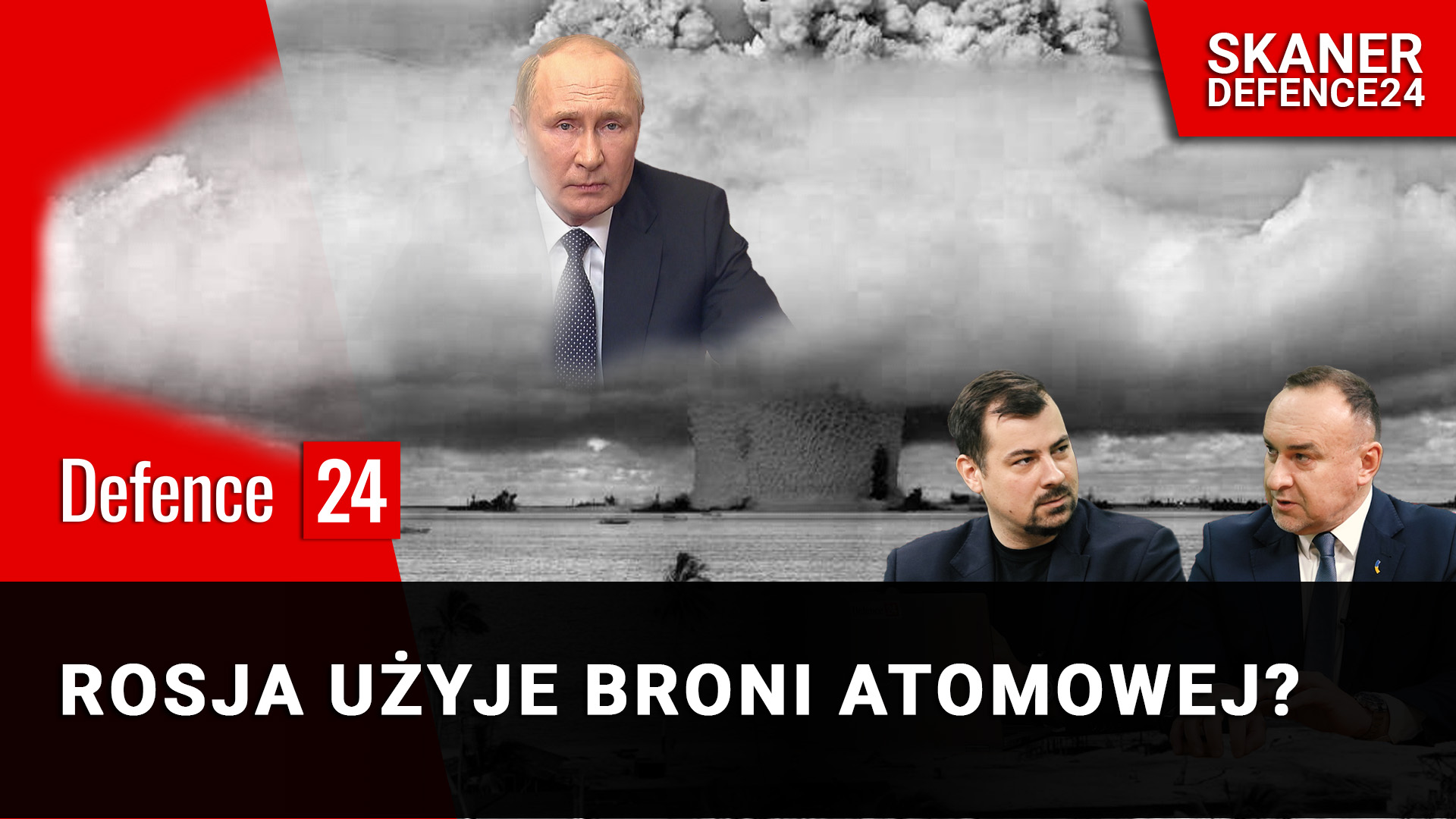 Rosja użyje broni atomowej? Kobosko: Wzrosło ryzyko ale to nieustanny straszak Putina