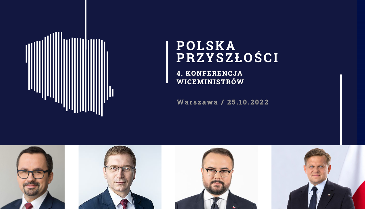 Polska Przyszłości. 4. Konferencja Wiceministrów