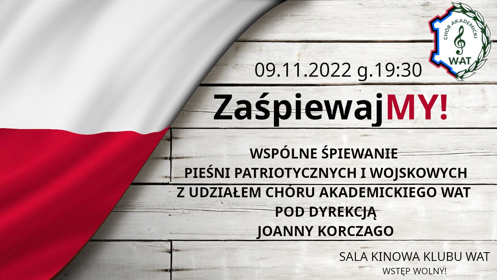 WAT zaprasza do wspólnego śpiewania z okazji Narodowego Święta Niepodległości