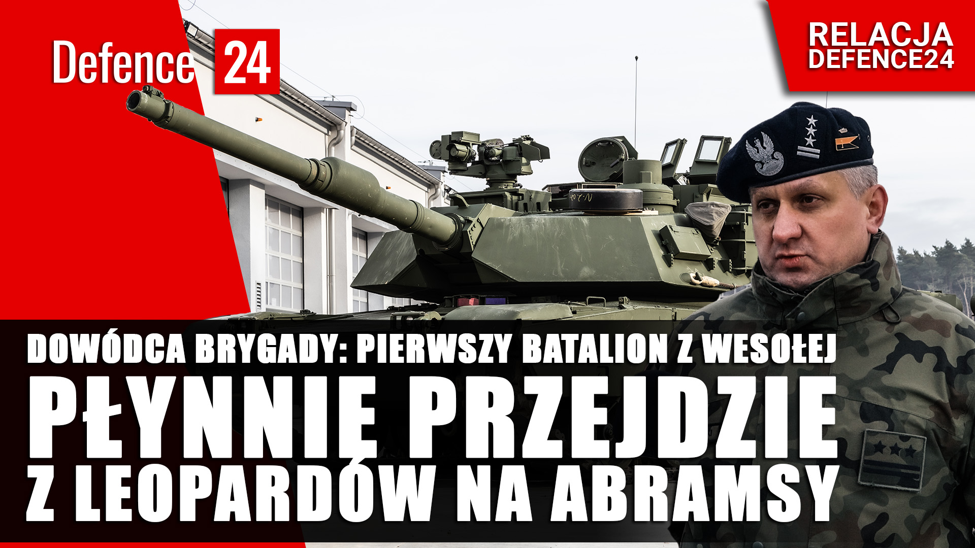 Czołgiści z Wesołej płynnie przejdą z Leopardów na Abramsy [DEFENCE24 TV]