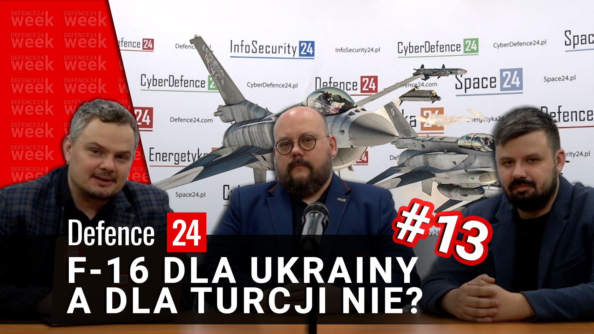 Defence24Week #13: F-16 dla Ukrainy, a dla Turcji nie?