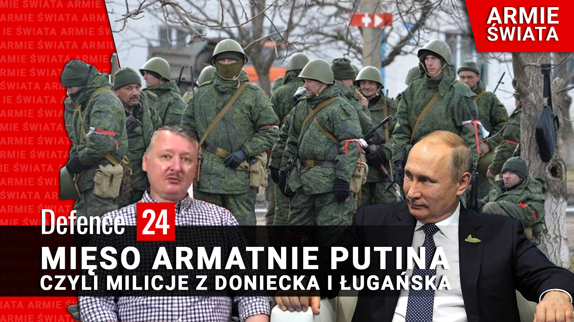 Armie Świata: milicje Donieckiej i Ługańskiej Republiki Ludowej