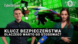 Gościem pierwszego odcinka "Prosto o Cyber" jest Marcin Majchrzak z firmy Yubico