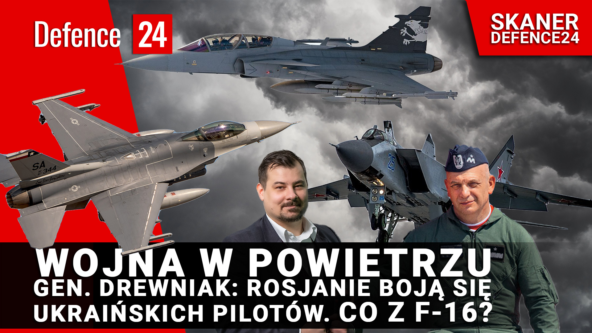 Wojna w powietrzu. Gen. Drewniak: Rosjanie boją się ukraińskich pilotów. Co z F-16? [SKANER DEFENCE24]