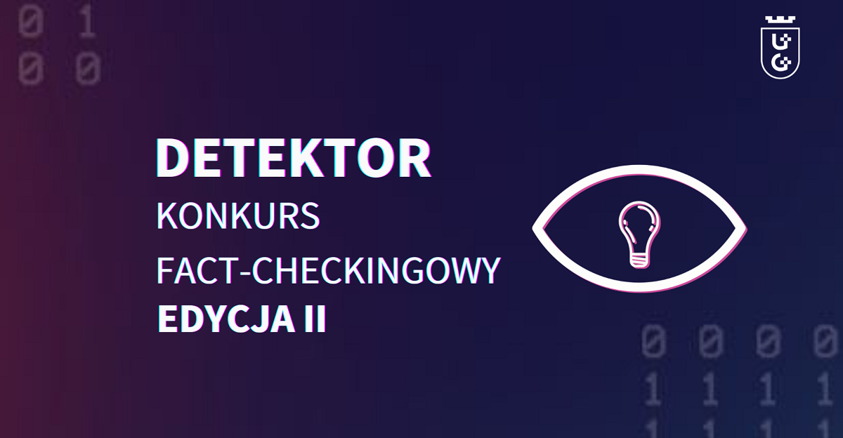 II edycja konkursu "DETEKTOR" – sprawdź się jako fact-checker