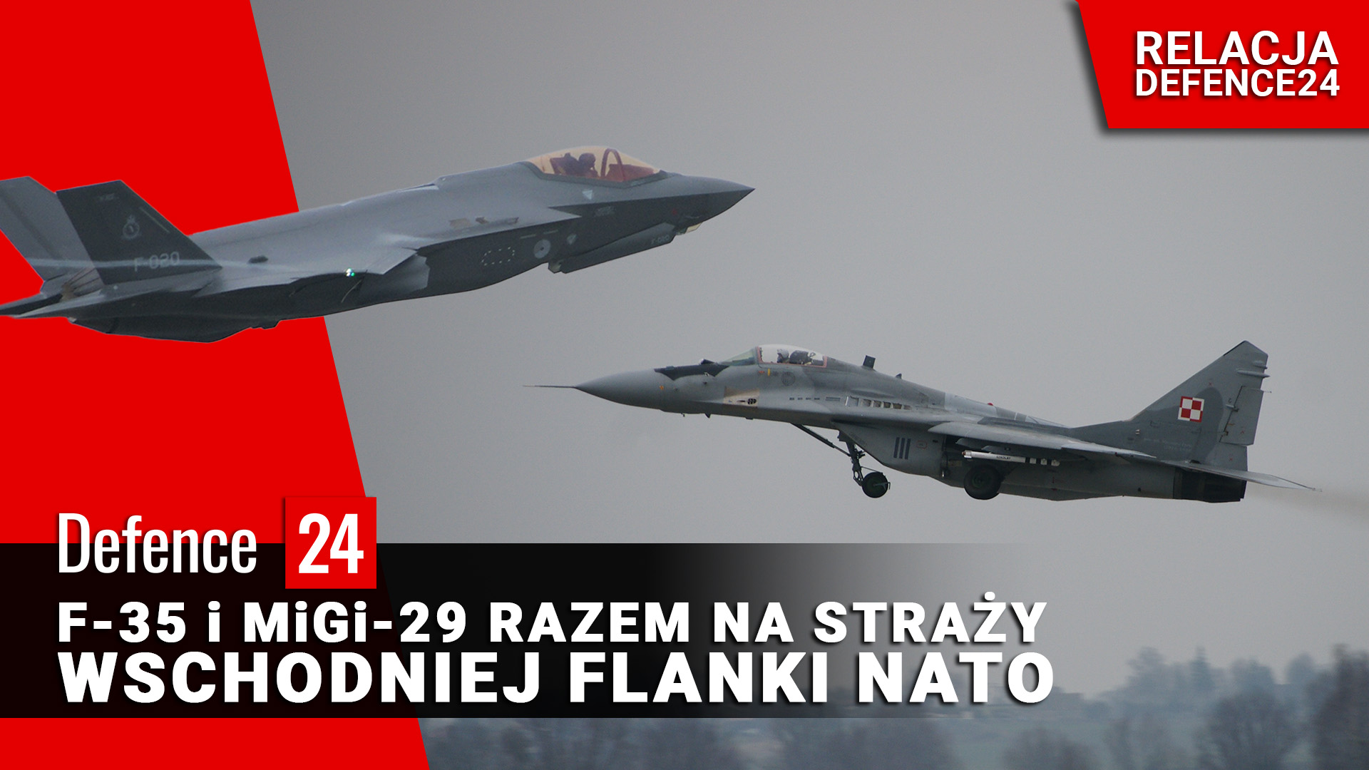 F-35 i MiGi-29 razem na straży wschodniej flanki NATO [WIDEO]