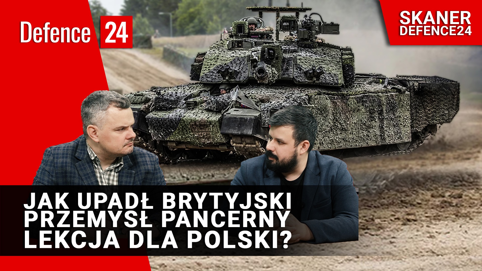 Jak upadł brytyjski przemysł pancerny. Lekcja dla Polski? [DEFENCE24 TV]