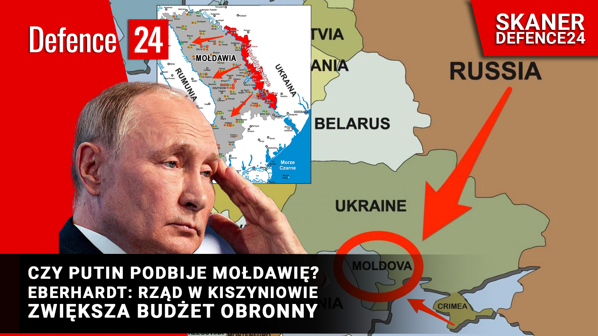 Czy Putin podbije Mołdawię? Eberhardt: Rząd w Kiszyniowie zwiększa budżet obronny [SKANER DEFENCE24]