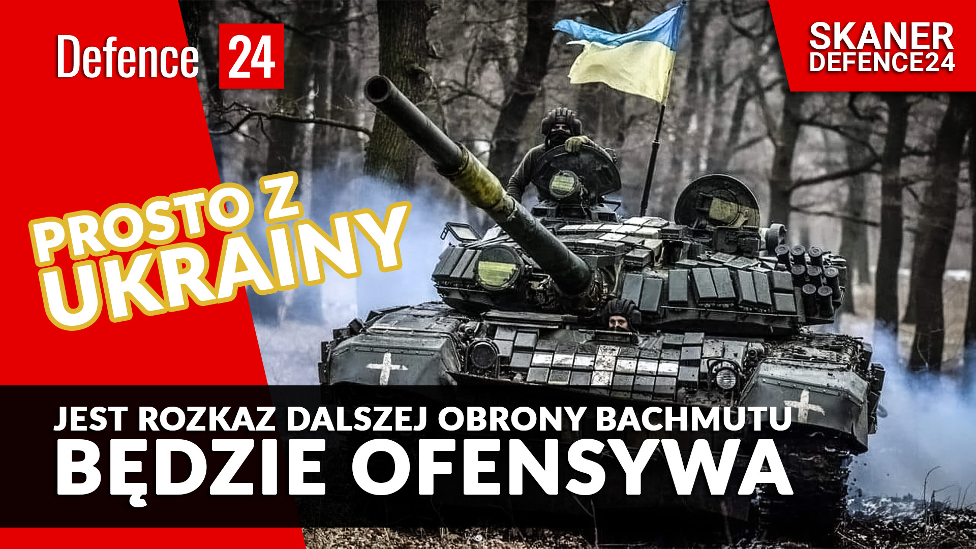 Prosto z Ukrainy. Jest rozkaz dalszej obrony Bachmutu. Będzie ofensywa [SKANER DEFENCE24]