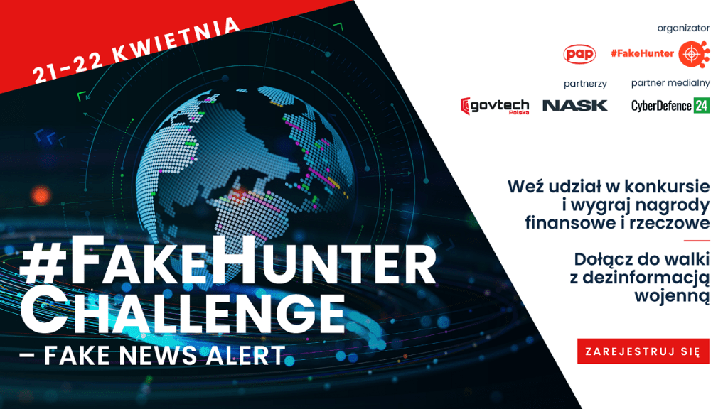W dniach 21-22 kwietnia odbędzie się VII edycja konkursu #FakeHunter Challenge, którego celem jest walka z fake newsami w sieci.
