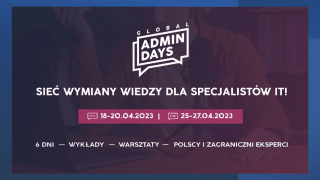 Admin Days trwają 6 dni, odbywają się w dniach 18-20 kwietnia oraz 25-27 kwietnia 2023 roku