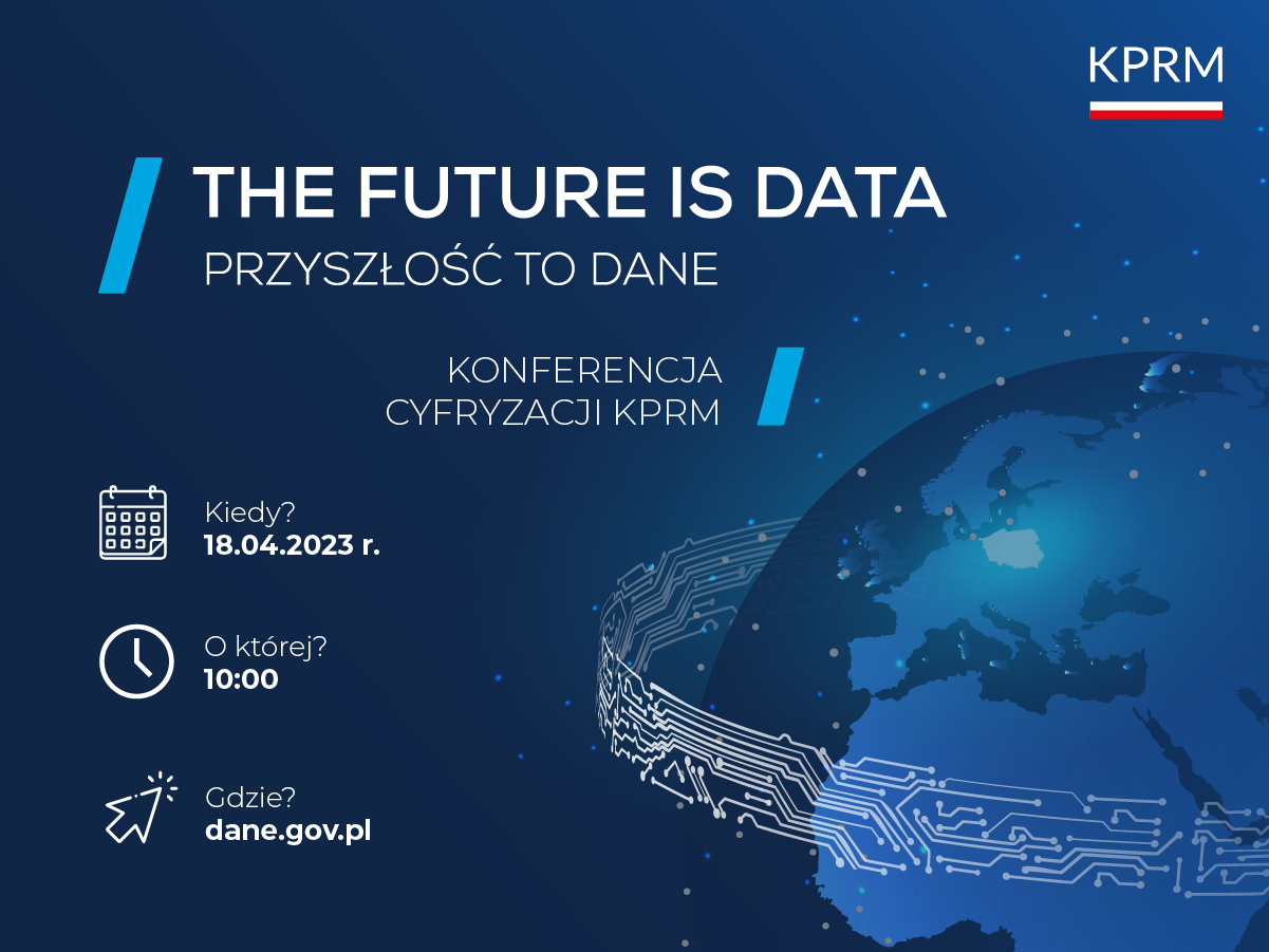 Międzynarodowa konferencja "The future is data. Przyszłość to dane" już w najbliższy wtorek