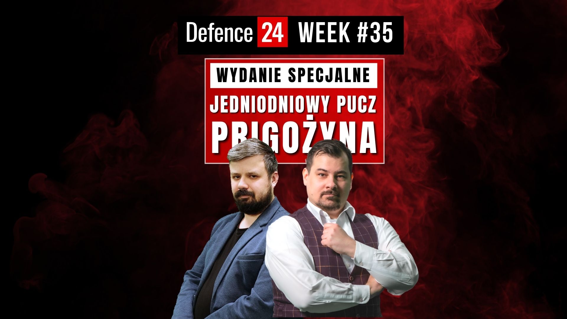 Jednodniowy pucz Prigożyna. Z T-90S na Moskwę? Defence24Week #35