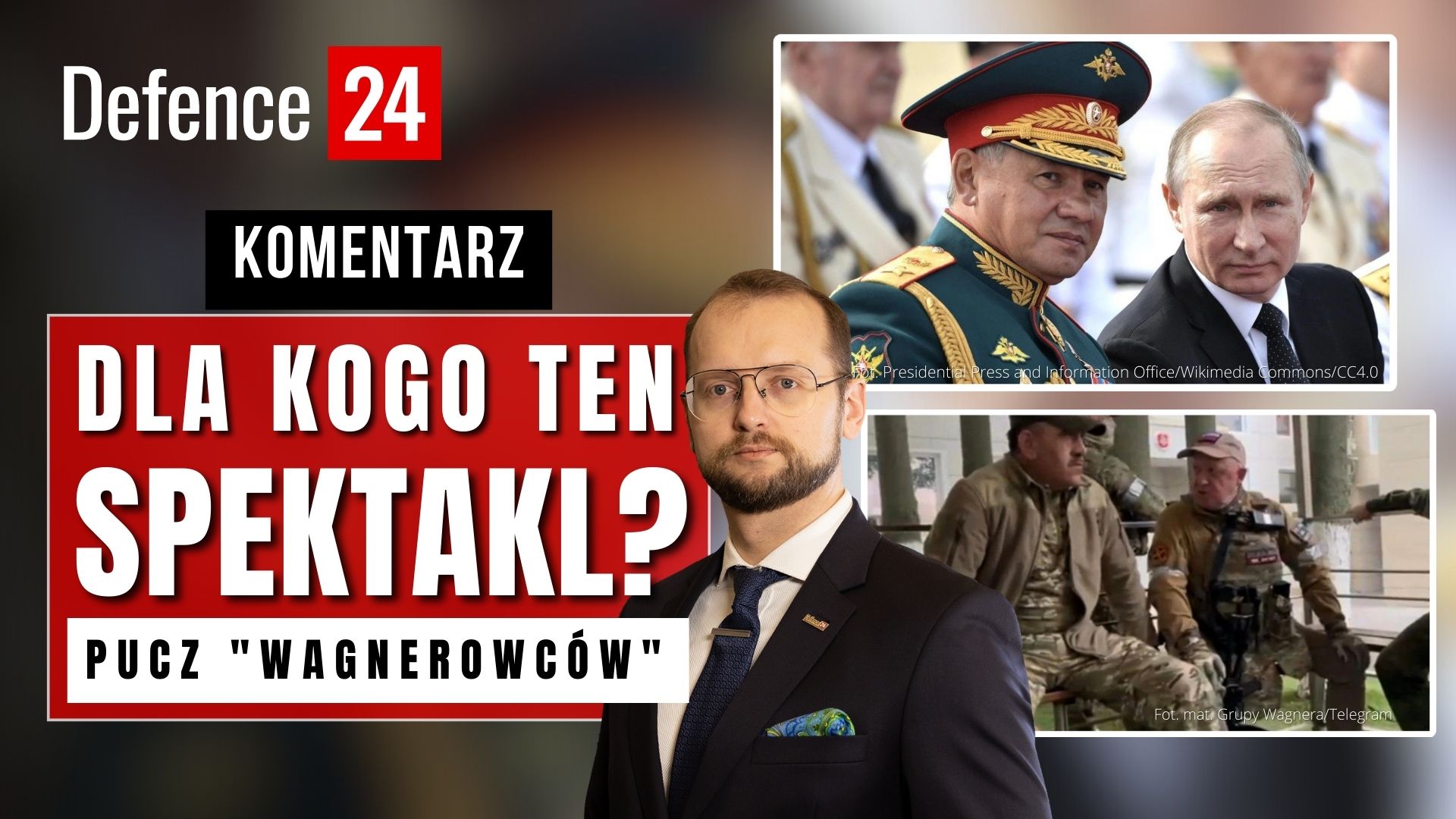 Co stało się w Rosji, gdy zbuntowali się Wagnerowcy?