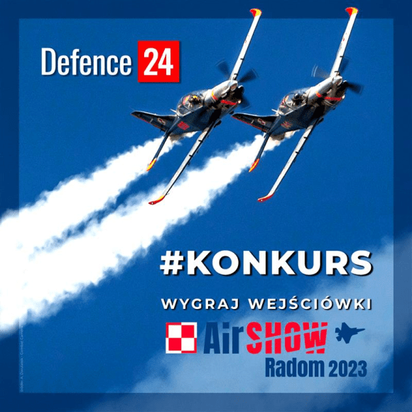 Zapraszamy do udziału w konkursie Defence24! Wygraj wejściówki na Radom Air Show 2023!