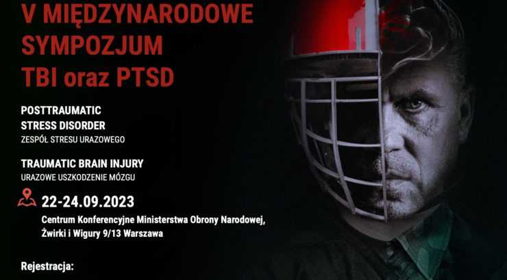 Rusza V Międzynarodowe Sympozjum TBI oraz PTSD