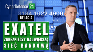 Exatel zabezpieczy największą sieć bankową