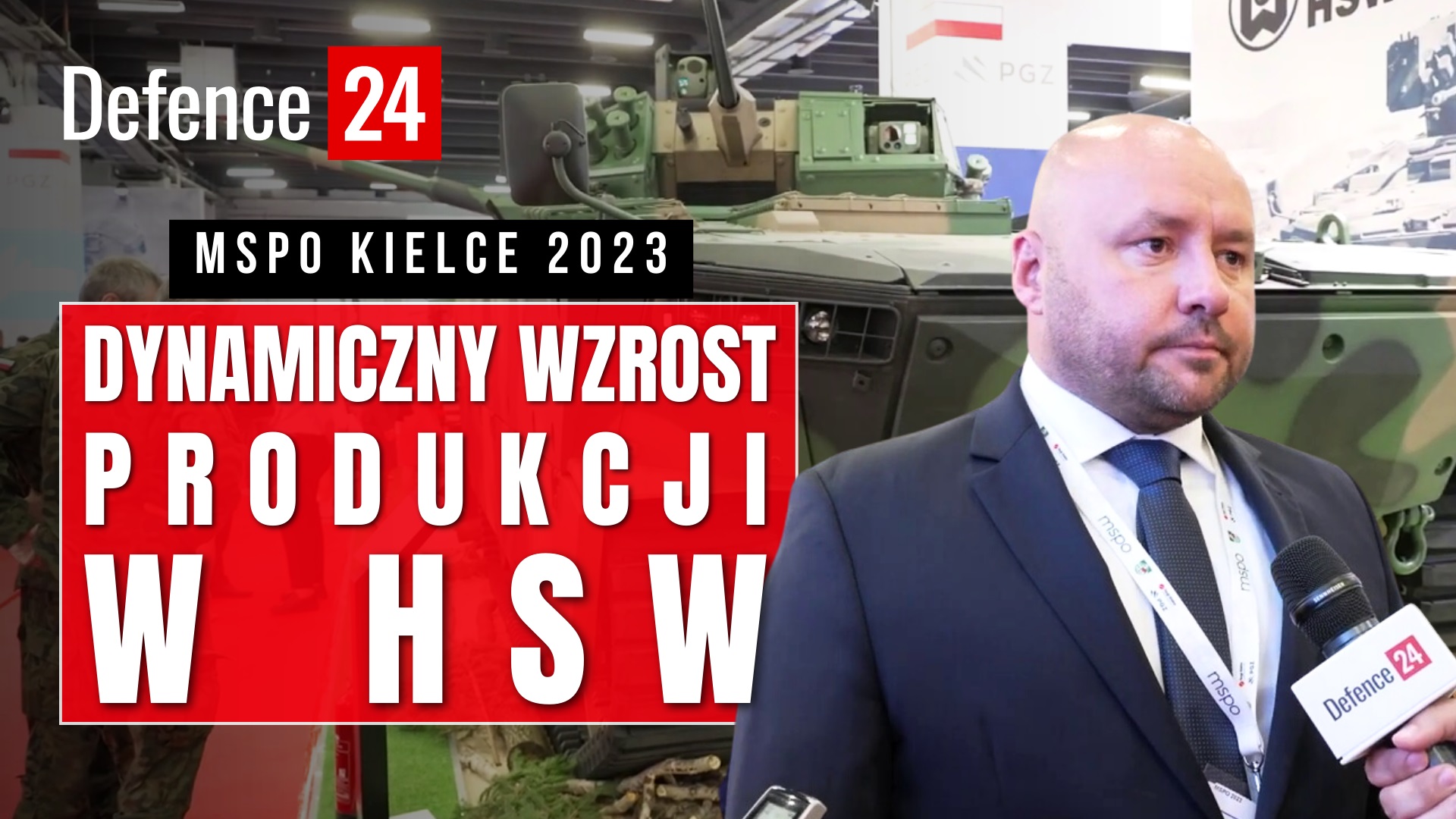 MSPO 2023 - Dynamiczny wzrost produkcji w HSW