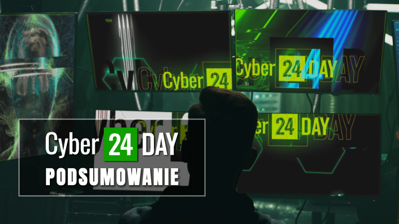 Za nami IV edycja konferencji Cyber24 Day organizowanej przez redakcję CyberDefence24