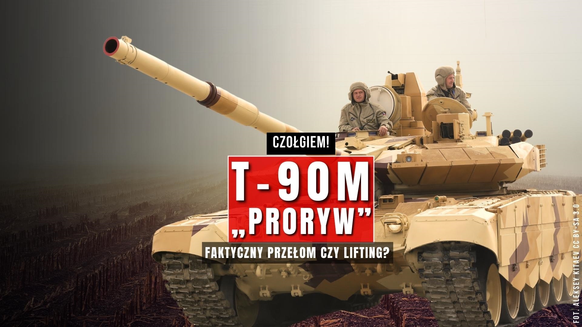 T-90M – pancerna pięść Rosji po modernizacji | Czołgiem!