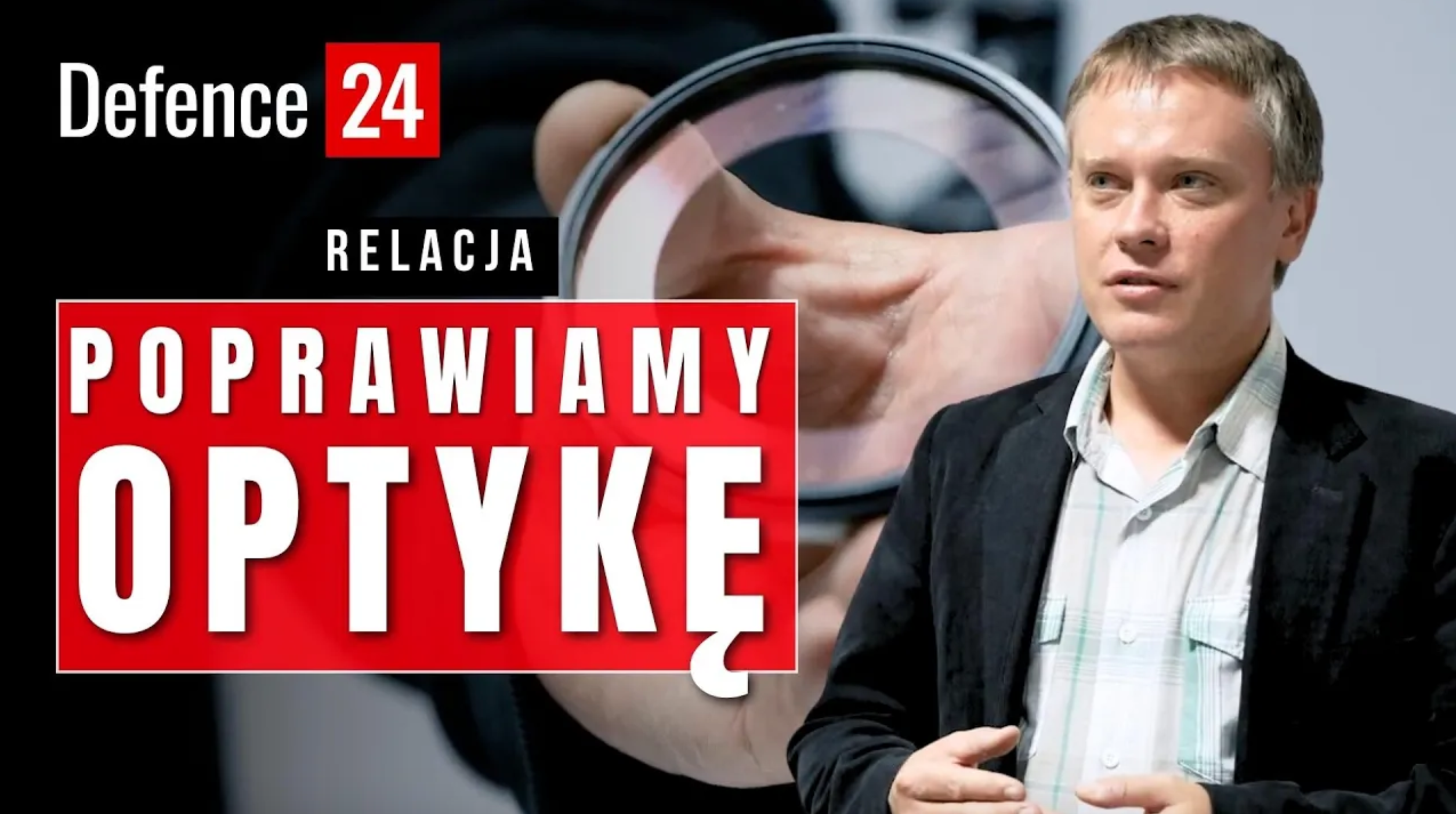 Poprawiamy optykę