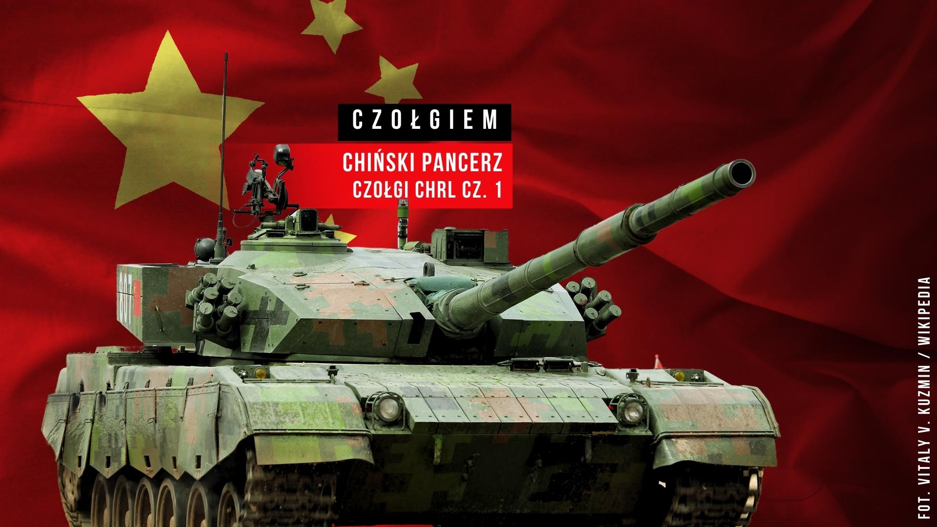 Czołgiem! Chiński pancerz cz. 1 [WIDEO]