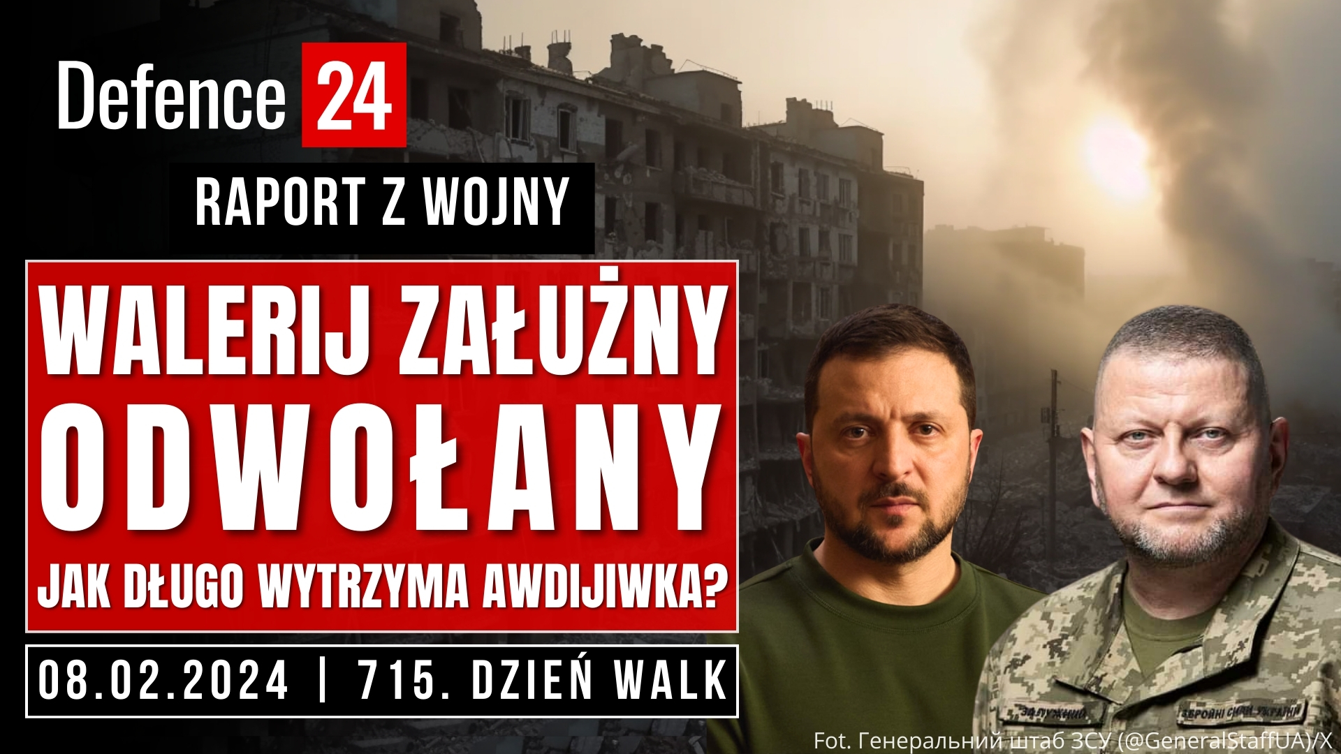 Awdijiwka padnie? Załużny na wylocie? Raport z wojny dzień 715