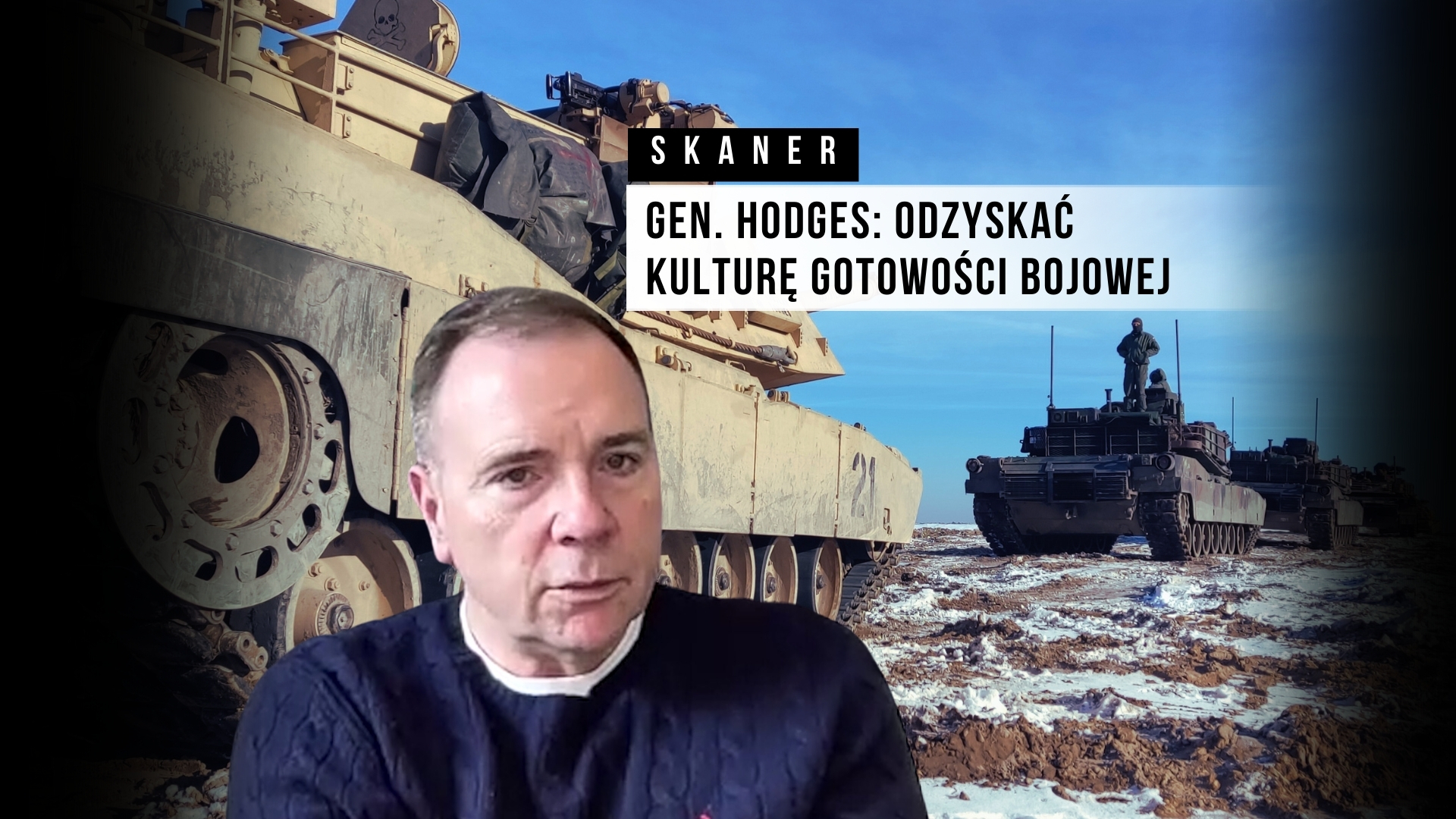 Gen. Hodges: musimy odzyskać kulturę gotowości bojowej [SKANER Defence24]