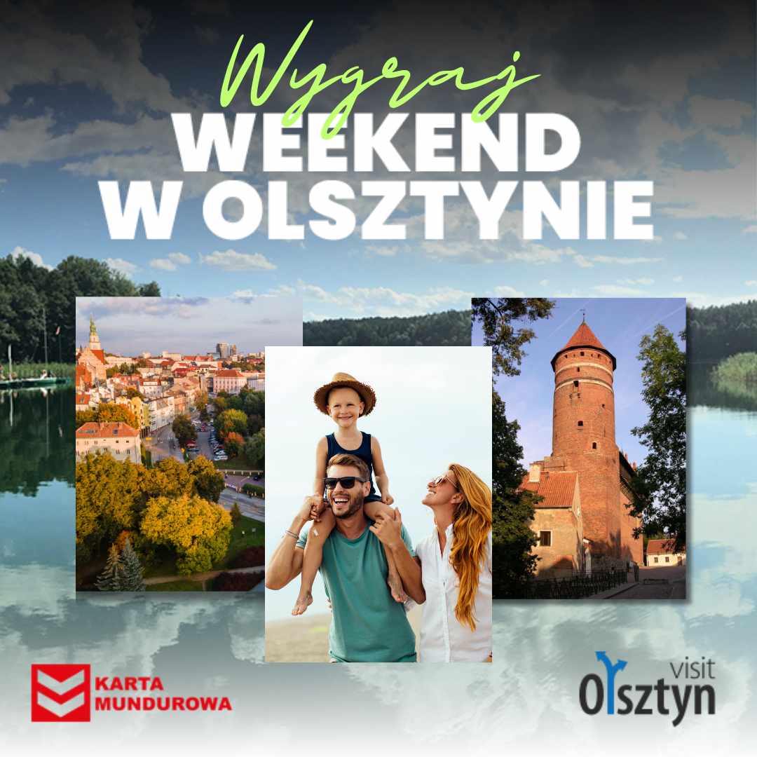 Regulamin konkursu: Weekend w Olsztynie!