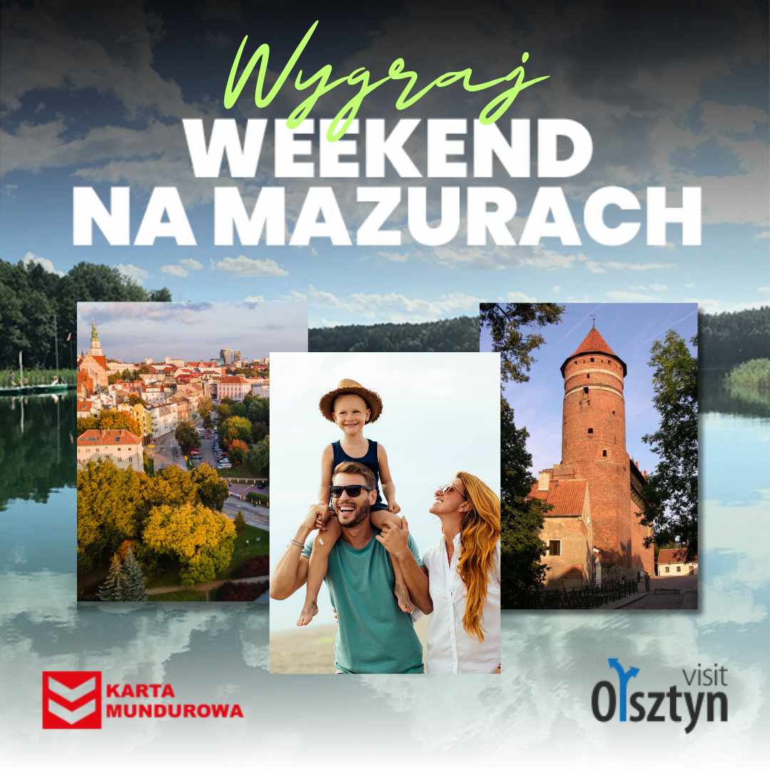 Regulamin konkursu: Wygraj Weekend na Mazurach