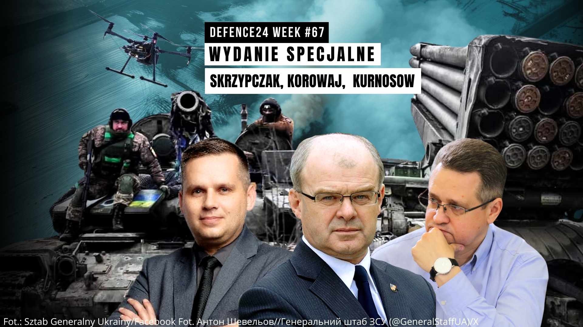 Dwa lata wojny w Ukrainie: i co dalej? | Skrzypczak, Korowaj, Kurnosow | Defence24Week #67 Wydanie Specjalne