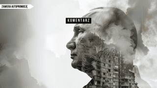 Putin, wojna, Ukraina, komentarz