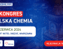 banner z informacjami o kongresie: XI Kongres Polska Chemia 6-7 czerwca 2024 Airport Hotel Okęcie Warszawa