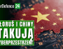 Białoruś i Chiny atakują w cyberprzestrzeni, ale i pod kątem dezinformacyjnym