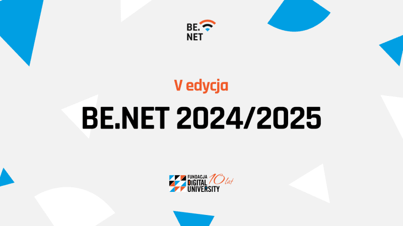 V edycja programu Be.Net 2024/2025