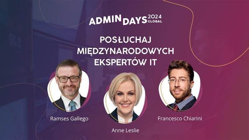 Już 22 października rozpoczynamy międzynarodową część konferencji Admin Days Global