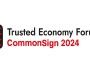 Trusted Economy Forum - CommonSign 2024 za nami