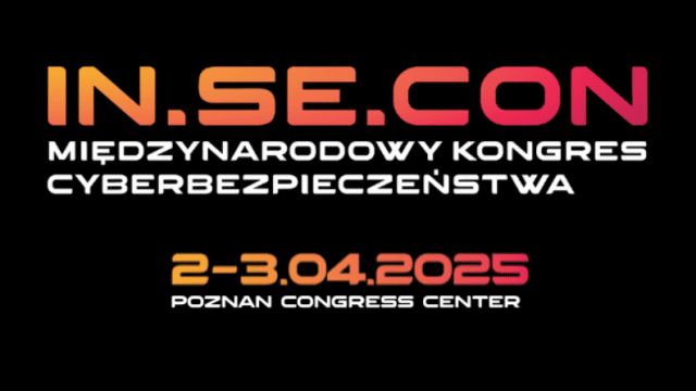 Międzynarodowy Kongres Cyberbezpieczeństwa IN.SE.CON 2025: kluczowe wydarzenie w świecie cyberbezpieczeństwa