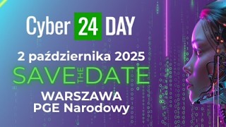 VI edycja Cyber24 DAY: 2 października 2025 r., PGE Narodowy w Warszawie
