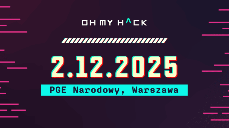 2 grudnia rusza Oh My Hack 2025!
