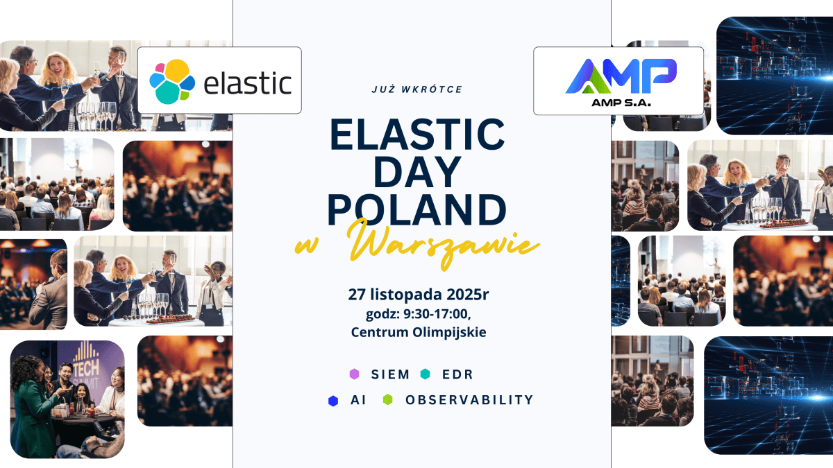 Elastic Day Poland 2025 w Warszawie – SIEM, EDR, AI i Observability w jednym ekosystemie