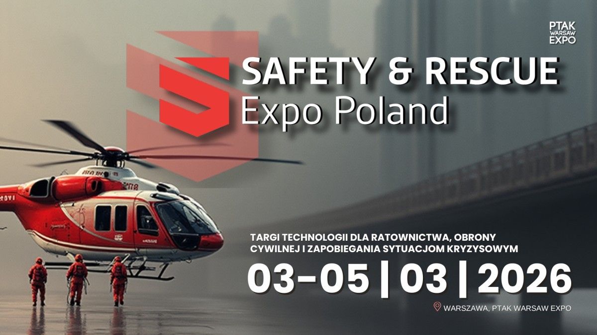 Nowoczesne technologie dla służb i ratownictwa - Safety&Rescue Expo 2026