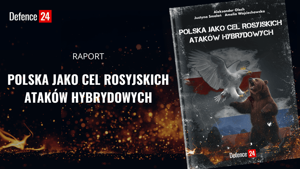 wide Raport Defence24 o rosyjskich atakach hybrydowych na Polskę w latach 2020-2025