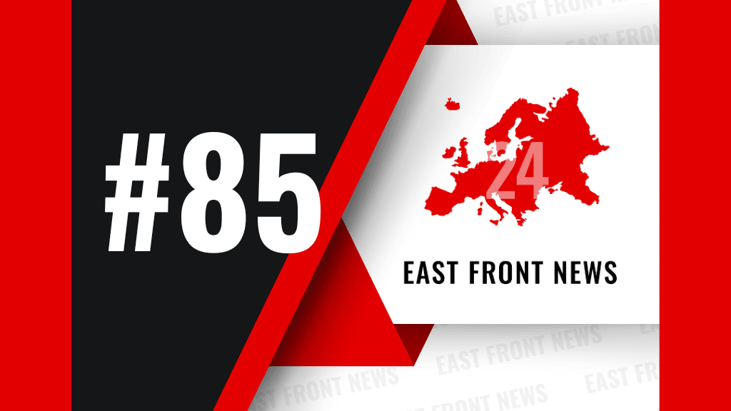 East Front News #85: Europe adapts to fresh  defence and deterrence pressures