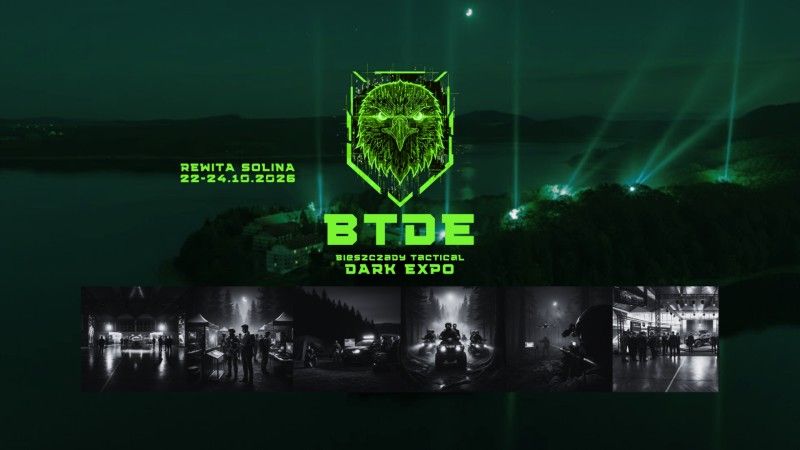 BTDE, Bieszczady, testy, Bieszczady Tactical Dark Expo