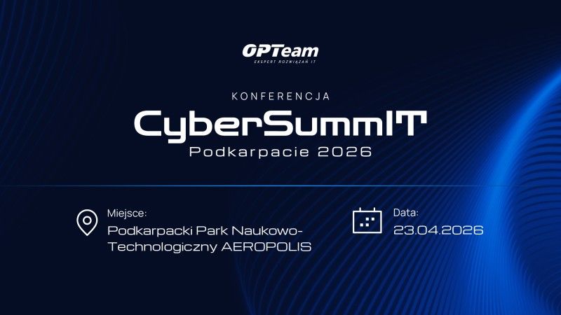 OPTeam CyberSummIT Podkarpacie 2026